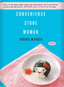 Convenience Store Woman by Sayaka Murata book cover
